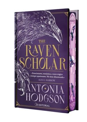 THE RAVEN SCHOLAR 1 (EDICIÓN CON CANTOS PINTADOS) | 9788418431227 | HODGSON, ANTONIA