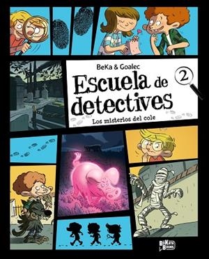ESCUELA DE DETECTIVES 2. LOS MISTERIOS DEL COLE | 9791388034213 | BEKA & GOALEC