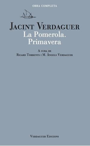 LA POMEROLA. PRIMAVERA | 9788494165659 | VERDAGUER, JACINT