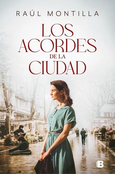 LOS ACORDES DE LA CIUDAD | 9788466683920 | MONTILLA, RAÚL
