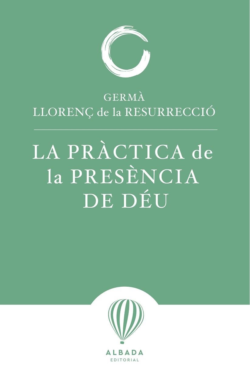 LA PRÀCTICA DE LA PRESÈNCIA DE DÉU | 9791399136227 | GERMÀ LLORENÇ DE LA RESURRECCIÓ