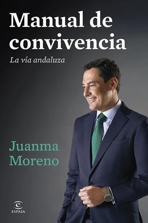 MANUAL DE CONVIVENCIA. LA VÍA ANDALUZA | 9788467078756 | MORENO, JUANMA