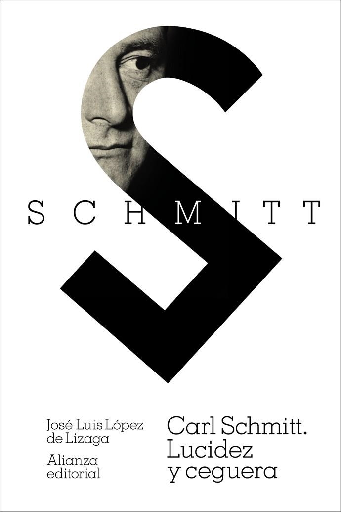 CARL SCHMITT. LUCIDEZ Y CEGUERA | 9791370091569 | LÓPEZ DE LIZAGA, JOSÉ LUIS