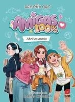 ABRIL ES OTOÑO. AMIGAS 100%  1 | 9788410553828 | ORO PRADERA, BEGOÑA