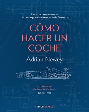 COMO HACER UN COCHE + POSTER (15 EDICION) | 8432715196747 | NEWEY,ADRIAN