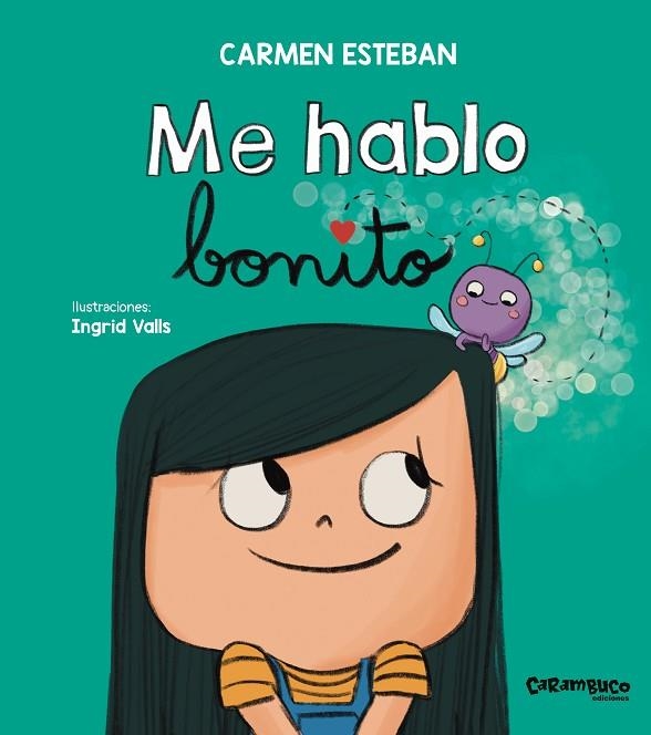 ME HABLO BONITO | 9788410252486 | ESTEBAN, CARMEN