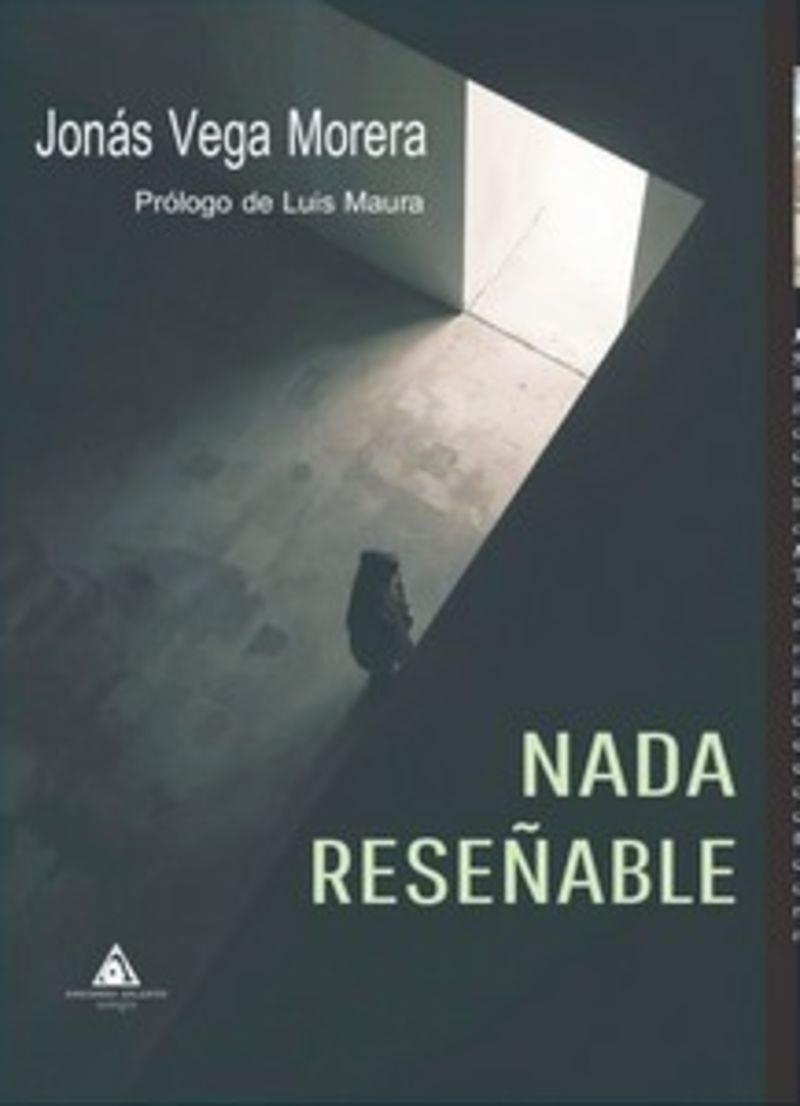 NADA RESEÑABLE | 9791399124743 | VEGA MORERA, JONÁS