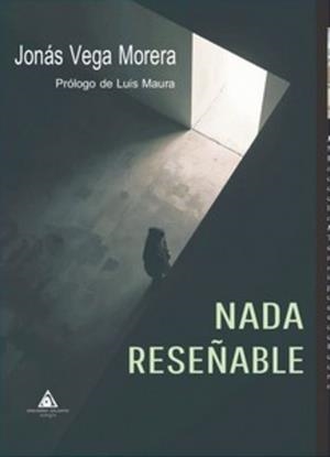 NADA RESEÑABLE | 9791399124743 | VEGA MORERA, JONÁS