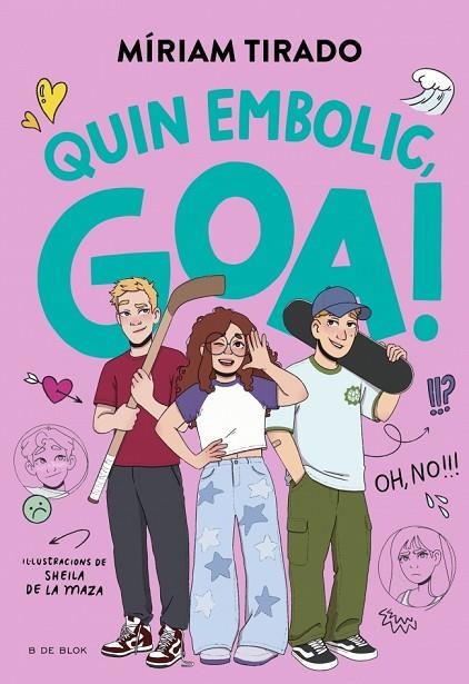 EM DIC GOA 10 - QUIN EMBOLIC, GOA! OH NO!!!   ---DISPONIBLE 9-4---- | 9791387695477 | TIRADO, MÍRIAM