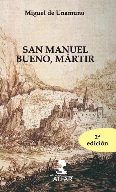 SAN MANUEL BUENO, MÁRTIR | 9788478983971 | DE UNAMUNO, MIGUEL