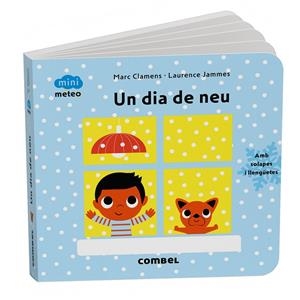 UN DIA DE NEU (AMB SOLAPES I LLENGÜETES) | 9788411583220 | CLAMENS,MARC/JAMMES,LAURENCE