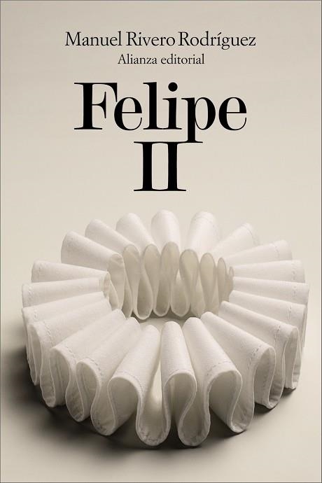FELIPE II | 9791370092207 | RIVERO RODRÍGUEZ, MANUEL