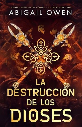 LA DESTRUCCIÓN DE LOS DIOSES. EL CRISOL 2 | 9791387711634 | OWEN, ABIGAIL