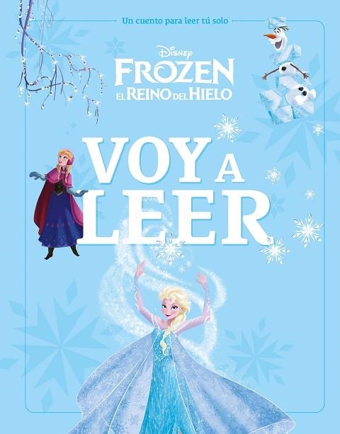 FROZEN EL REINO DEL HIELO. VOY A LEER. UN CUENTO PARA LEER SOLO (IMPRENTA) | 9791387901462 | DISNEY