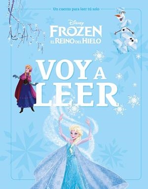 FROZEN EL REINO DEL HIELO. VOY A LEER. UN CUENTO PARA LEER SOLO (IMPRENTA) | 9791387901462 | DISNEY