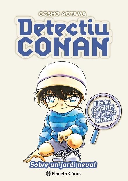 DETECTIU CONAN (CATALÀ) N. 20 SOBRE UN JARDI NEVAT | 9791387919405 | AOYAMA, GOSHO