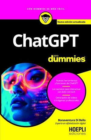 CHATGPT PARA DUMMIES. APRENDE A UTILIZAR LA IA PARA TU USO PERSONAL, EDUCATIVO Y PROFESIONAL - ENFOQUE | 9791254990865 | DI BELLO, BONAVENTURA
