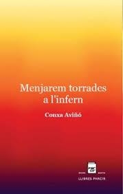 MENJAREM TORRADES A L'INFERN | 9788410087972 | AVIÑÓ FARRET, CONXA