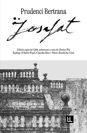 JOSAFAT EDICIÓ ESPECIAL 120È ANIVERSARI | 9791399079050 | BERTRANA COMPTE, PRUDENCI