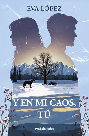 Y EN MI CAOS, TÚ. SERIE CAOS 2 | 9788427054653 | LÓPEZ, EVA