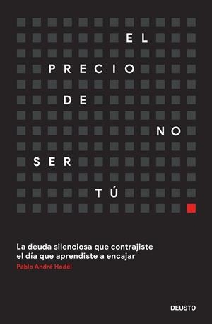 EL PRECIO DE NO SER TÚ | 9788423439676 | HODEL, PABLO ANDRÉ