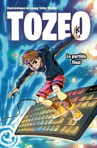 TOZEO LA PARTIDA FINAL | 9791387724382 | TOZEO