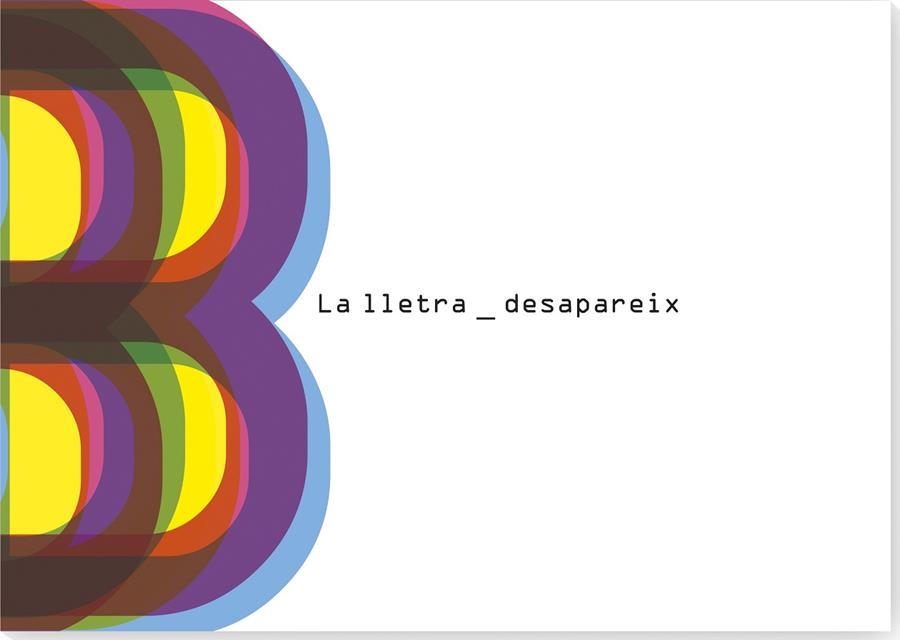 LA LLETRA B DESAPAREIX | 9788412635898 | TABORA, CARLA