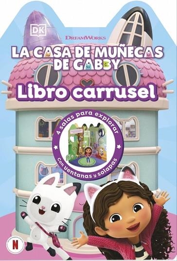 LA CASA DE MUÑECAS DE GABBY LIBRO CARRUSEL | 9780241802755 | DK