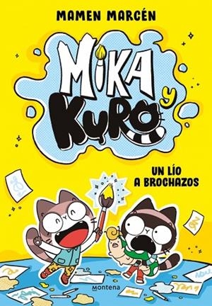 MIKA Y KURO 1 UN LÍO A BROCHAZOS | 9791387809515 | MARCÉN (@CHICACONFLEQUILLO), MAMEN