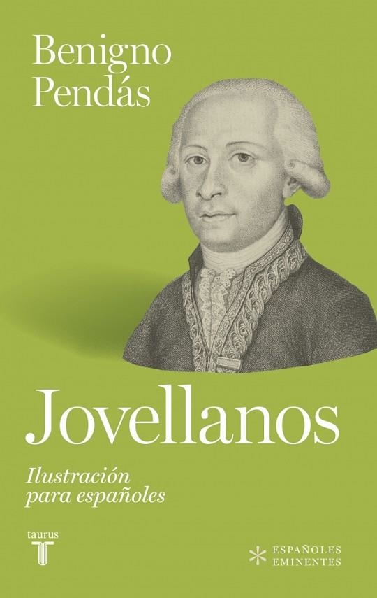 JOVELLANOS  ILUSTRACIÓN PARA ESPAÑOLES | 9788430628513 | PENDÁS, BENIGNO