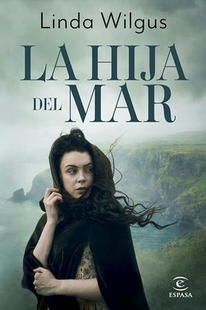LA HIJA DEL MAR HIJAS DE LEYENDA | 9788467081527 | WILGUS, LINDA