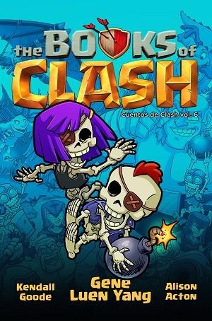 THE BOOK OF CLASH Nº 06/08 | 9788411619134 | YANG, GENE LUEN