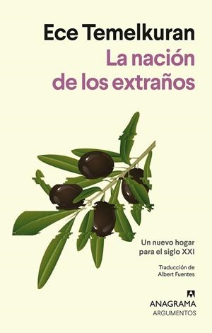 LA NACIÓN DE LOS EXTRAÑOS. UN NUEVO HOGAR PARA EL SIGLO XXI | 9788433949363 | TEMELKURAN, ECE