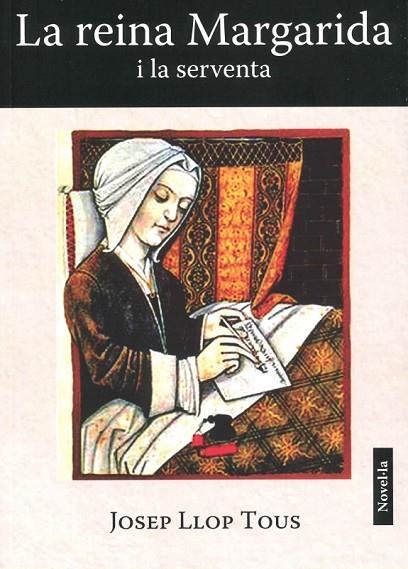 LA REINA MARGARIDA I LA SERVENTA | 9791399099836 | LLOP TOUS,JOSEP