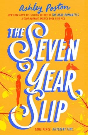 SEVEN YEARS SLIP | 9780008566593 | ASHLEY POSTON