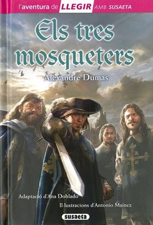 ELS TRES MOSQUETERS | 9788467756807 | DUMAS, ALEJANDRO