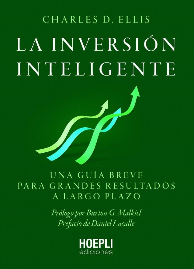 LA INVERSIÓN INTELIGENTE. UNA GUÍA BREVE PARA GRANDES RESULTADOS A LARGO PLAZO | 9791254990582 | ELLIS, CHARLES D.