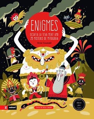 ENIGMES. DESAFIA LA TEVA MENT AMB 25 MISTERIS DE MITOLOGIA | 9791387709990 | SABATÉ, VÍCTOR / ESCANDELL,VICTOR
