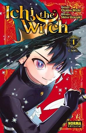 ICHI THE WITCH 01 ED. PROMOCIONAL | 9788467980783 | OSAMU NISHI/SHIRO USAZAKI