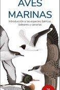 AVES MARINAS. INTRODUCCION A LAS ESPECIES IBERICAS, BALEARES Y CANARIAS | 9788419624178 | HERNANDEZ, VICTOR J.
