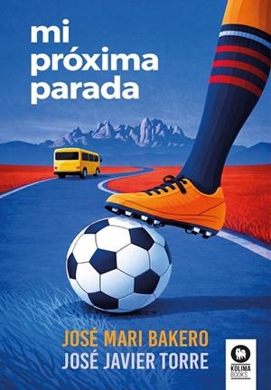 MI PRÓXIMA PARADA | 9791388155147 | BAKERO, JOSÉ MARI/TORRE, JOSÉ JAVIER