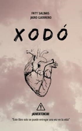 XODÓ | 9789915958132 | GUERRERO, JAIRO / , FATY SALINAS