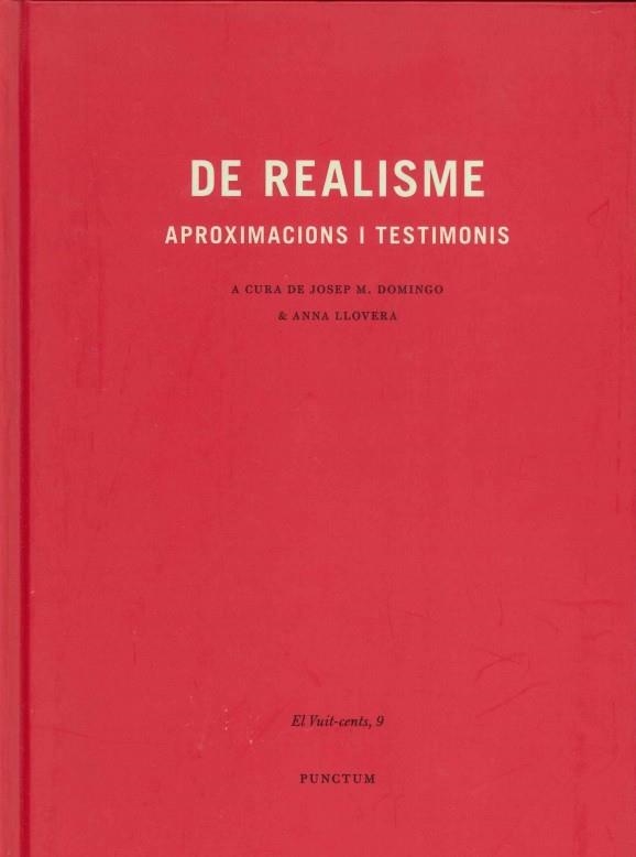 DE REALISME. APROXIMACIONS I TESTIMONIS | 9788494069499 | BONET MOJICA, LAUREANO