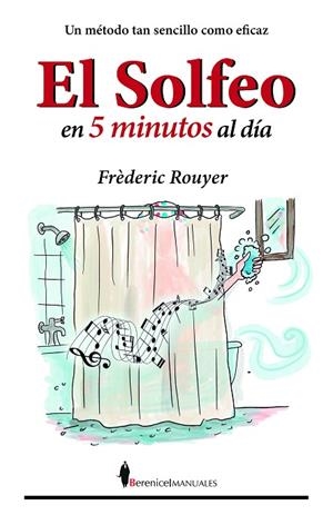 EL SOLFEO EN CINCO MINUTOS AL DÍA | 9791387811334 | ROUYER, FRÉDÉRIC