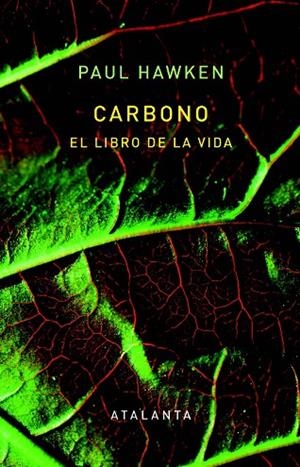 CARBONO. EL LIBRO DE LA VIDA | 9788412998672 | HAWKEN, PAUL