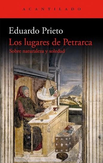 LOS LUGARES DE PETRARCA. SOBRE NATURALEZA Y SOLEDAD | 9791387964160 | PRIETO GONZÁLEZ, EDUARDO ANTONIO