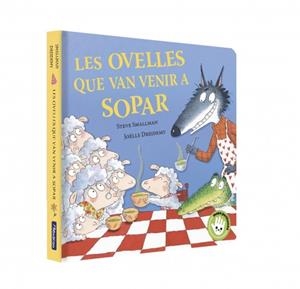 LES OVELLES QUE VAN VENIR A SOPAR | 9788448873202 | SMALLMAN, STEVE