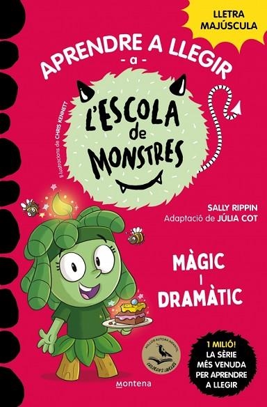 APRENDRE A LLEGIR A L'ESCOLA DE MONSTRES 23 MÀGIC I DRAMÀTIC (MAJUSCULA) | 9791387724177 | RIPPIN, SALLY