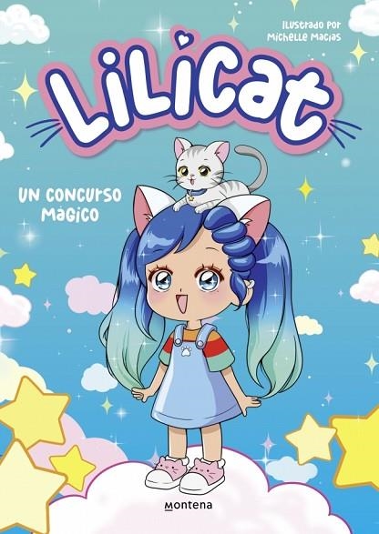 LILICAT UN CONCURSO MÁGICO | 9788419357663 | LILICAT