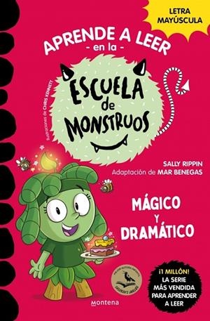 APRENDER A LEER EN LA ESCUELA DE MONSTRUOS 23 MÁGICO Y DRAMÁTICO (MAYUSCULA) | 9788410396425 | RIPPIN, SALLY